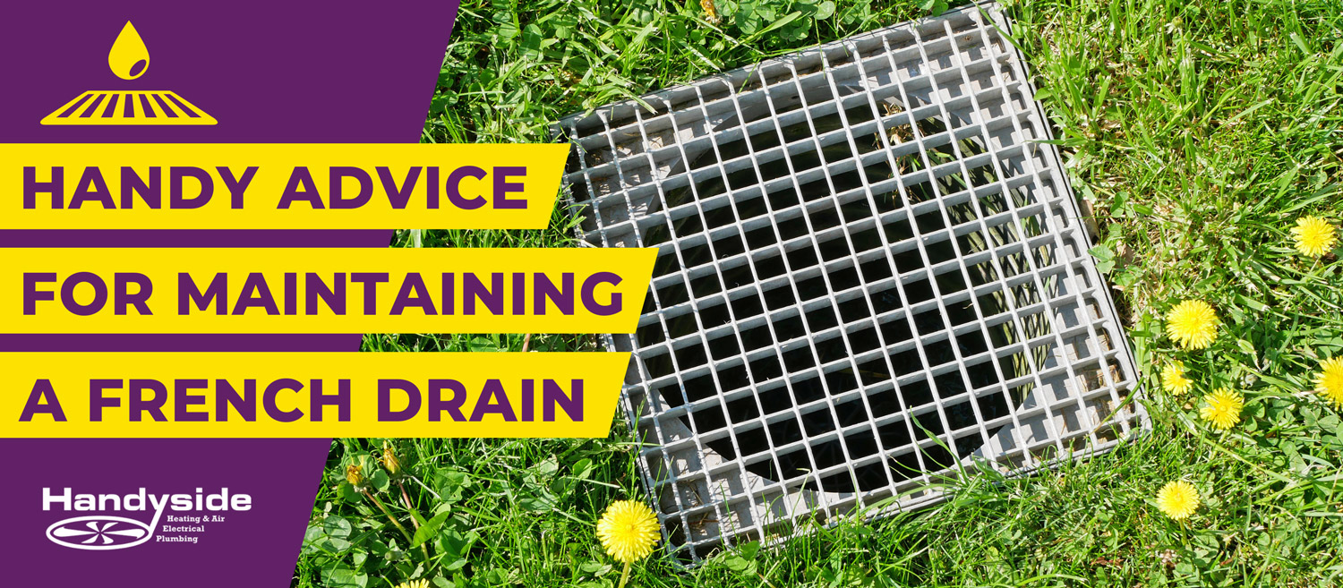 Handy Advice For Maintaining A French Drain
