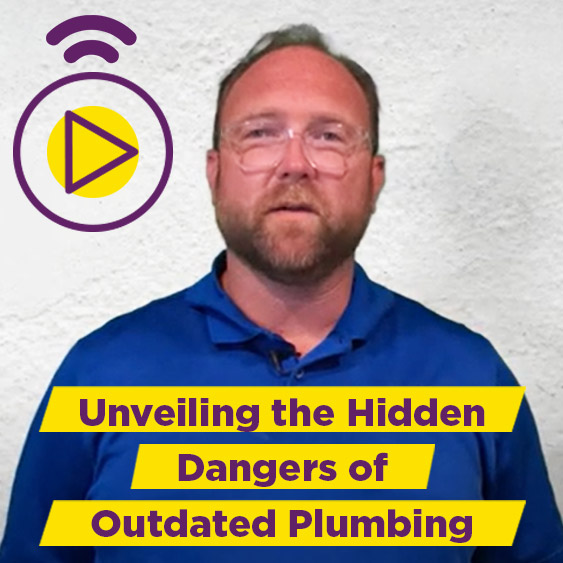 Unveiling the Hidden Dangers of Outdated Plumbing