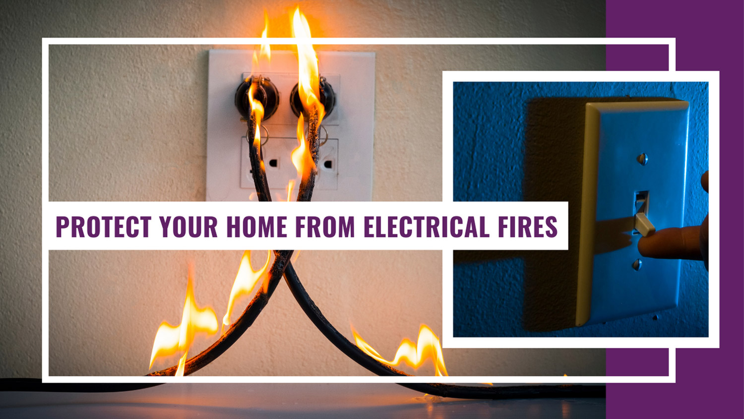 protect your home from electrical fires