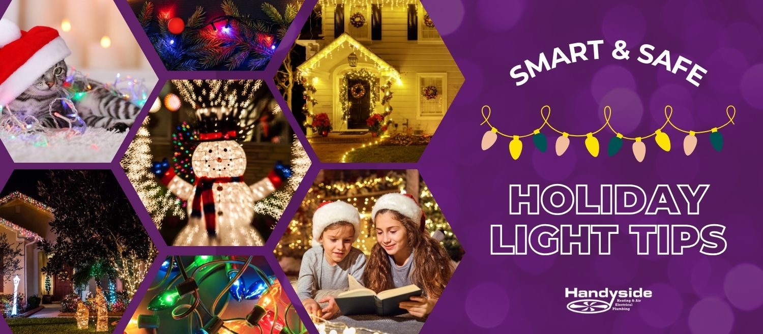 Handyside Smart and safe holiday light tips